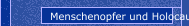 Menschenopfer und Holocaust