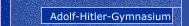 Adolf-Hitler-Gymnasium