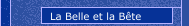 La Belle et la Bête