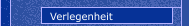 Verlegenheit