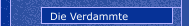 Die Verdammte