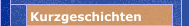 Kurzgeschichten